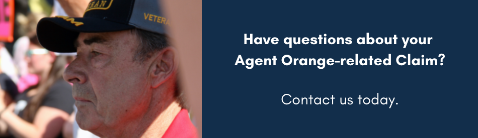 Have questions about your Agent Orange-related Claim? Contact us today by clicking on this button.