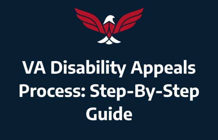 VA Disability Appeals Process Step-By-Step Guide