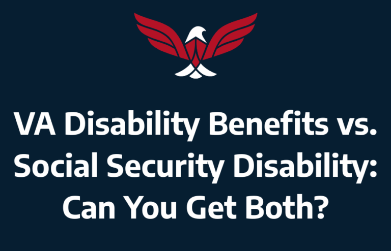 VA Disability Benefits vs. Social Security Disability Can You Get Both
